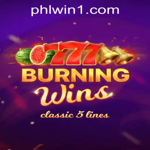Exploring the Excitement of BurningWins at PHLWINner Casino