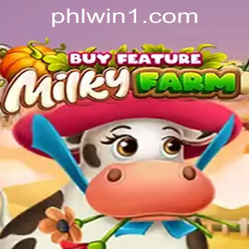Explore MilkyFarmBuyFeature at PHLWINner Casino