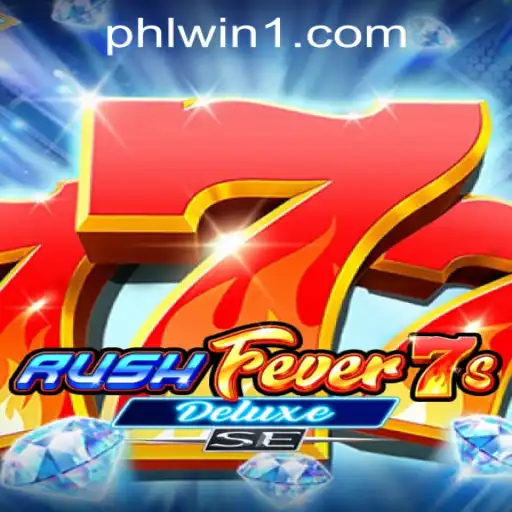 Unleashing the Thrill: Exploring RushFever7sDeluxeSE at PHLWINner Casino